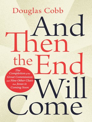 cover image of And Then the End Will Come